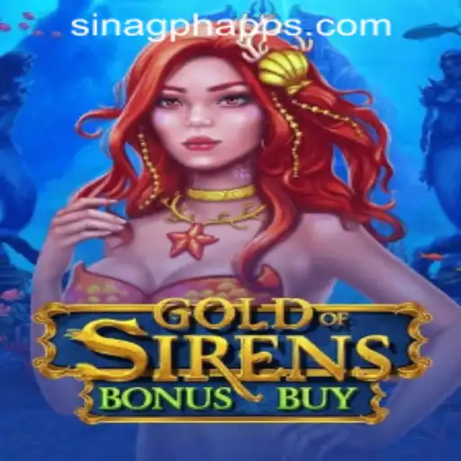 Dive into Adventure with GoldofSirensBonusBuy at SINAGPH.com Casino